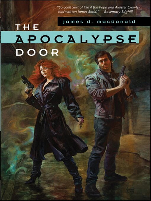 Title details for The Apocalypse Door by James D. Macdonald - Available